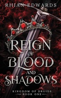 Cover: Reign of Blood and Shadows - Inked Arrow Books