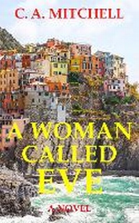 Enlarge image Cover: A Woman Called EVE - Rampart Books Limited