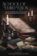 Cover: School of Hard Knox - Crippen & Landru Publishers