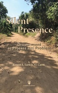 Cover: Silent Presence - Carmelite Media