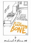 Cover: The Funny Bone of Dr. Michael Stone - Central Park South Publishing
