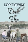 Cover: Dude or Die - Pronghorn Press