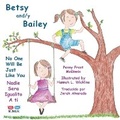 Cover: Betsy and/y Bailey - MT Zion Ridge Press LLC
