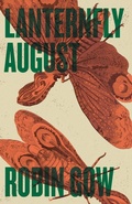 Cover: Lanternfly August - Driftwood Press