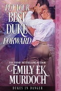 Cover: Put Your Best Duke Forward - Dragonblade Publishing, Inc.