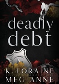 Cover: Deadly Debt - Ravenscroft Press