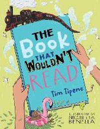 Enlarge image Cover: The Book that Wouldn't Read - Oratia Books