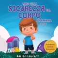 Cover: Libro sulla sicurezza del corpo per bambini, di Tim - Bradem Press