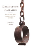 Cover: Disembodying Narrative - Lexington Books/Fortress Academic
