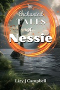Cover: The Enchanting Tales of Nessie - Elite Lizzard Publishing Company