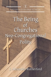 Enlarge image Cover: The Being of Churches - Teleioteti