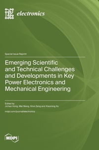 Enlarge image Cover: Emerging Scientific and Technical Challenges and Developments in Key Power Electronics and Mechanical Engineering - MDPI AG
