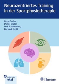 Abbildung von: Neurozentriertes Training in der Sportphysiotherapie - Thieme