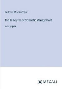 Enlarge image Cover: The Principles of Scientific Management - Megali Verlag