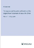 Cover: The suppressed Gospels and Epistles of the original New Testament of Jesus the Christ - Megali Verlag