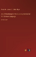 Cover: Ahn-OEhlschl?ger's Pronouncing Method of the German Language - Outlook Verlag
