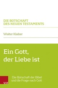 Cover: Ein Gott, der Liebe ist - Vandenhoeck & Ruprecht