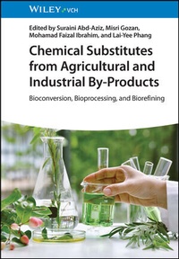 Abbildung von: Chemical Substitutes from Agricultural and Industrial By-Products - Wiley-VCH