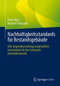 Abbildung von: Nachhaltigkeitsstandards für Bestandsgebäude - Springer Gabler