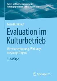 Abbildung von: Evaluation im Kulturbetrieb - Springer VS