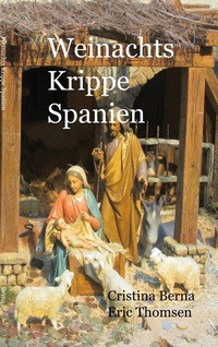 Abbildung von: Weihnachtskrippe Spanien - Books on Demand