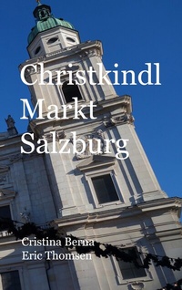 Abbildung von: Christkindl Markt Salzburg - BoD - Books on Demand