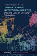 Cover: Lifewide Learning in Postdigital Societies - transcript