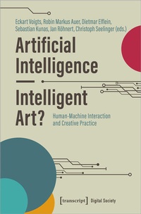 Enlarge image Cover: Artificial Intelligence - Intelligent Art? - transcript