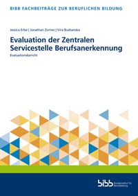 Abbildung von: Evaluation der Zentralen Servicestelle Berufsanerkennung - Verlag Barbara Budrich