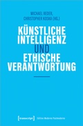 Bild: K&uuml;nstliche Intelligenz und ethische Verantwortung - transcript