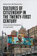Cover: Cultures of Citizenship in the Twenty-First Century - transcript