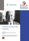 Cover: Die Weisheit von Ludwig von Mises - Friedrich A. von Hayek Institut