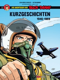 Abbildung von: Die Abenteur von Buck Danny, Kurzgeschichten - Salleck Publications