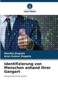 Abbildung von: Identifizierung von Menschen anhand ihrer Gangart - Verlag Unser Wissen