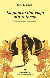 Abbildung von: Puerta del Viaje Sin Retorno, La - Editorial Anagrama