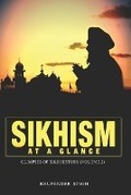 Cover: SIKHISM AT A GLANCE Glimpses of Sikh History (Volume 2) - Rigi Publication