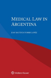 Abbildung von: Medical Law in Argentina - Wolters Kluwer