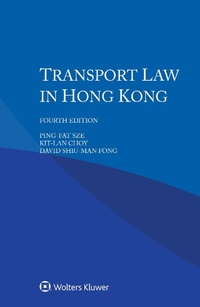 Abbildung von: Transport Law in Hong Kong - Wolters Kluwer