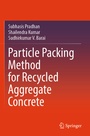 Cover: Particle Packing Method for Recycled Aggregate Concrete - Springer