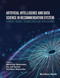 Enlarge image Cover: Artificial Intelligence and Data Science in Recommendation System: Current Trends, Technologies, and Applications - Bentham Science Publishers