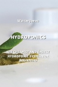 Cover: Hydroponics - Walter Jones