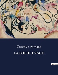 Abbildung von: La Loi de Lynch - Culturea