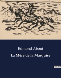 Abbildung von: La Mere de la Marquise - Culturea