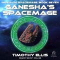 Cover: Ganesha's Spacemage - Tantor Audio