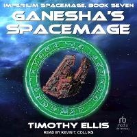 Enlarge image Cover: Ganesha's Spacemage - Tantor Audio