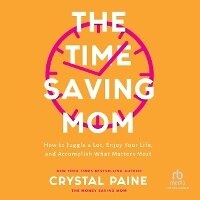 Abbildung von: The Time-Saving Mom - Christianaudio