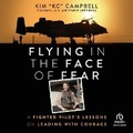 Cover: Flying in the Face of Fear - Ascent Audio
