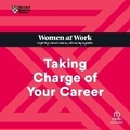 Cover: Taking Charge of Your Career - Ascent Audio