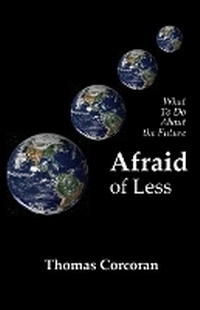 Enlarge image Cover: Afraid of Less - Bernice Feigenbaum & Company