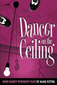 Abbildung von: Dancer on the Ceiling - BOOKBABY